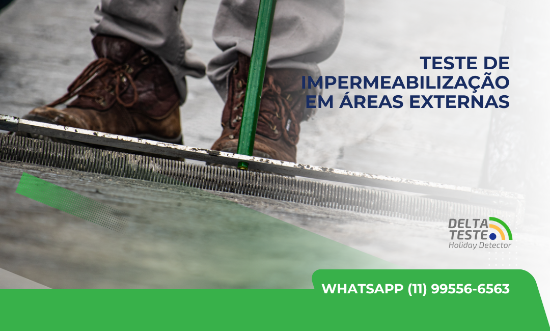 Teste de Impermeabilização em Áreas Externas